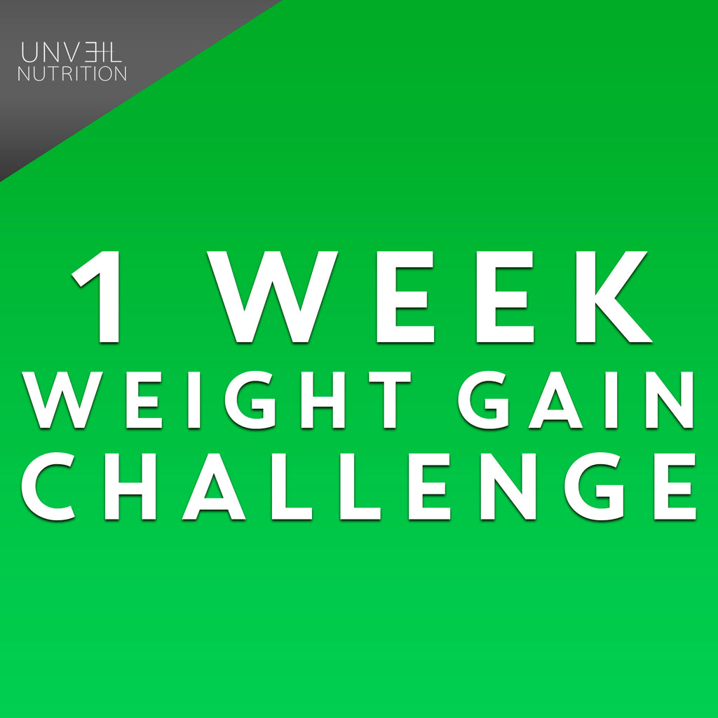 1 WEEK WEIGHT GAIN CHALLENGE