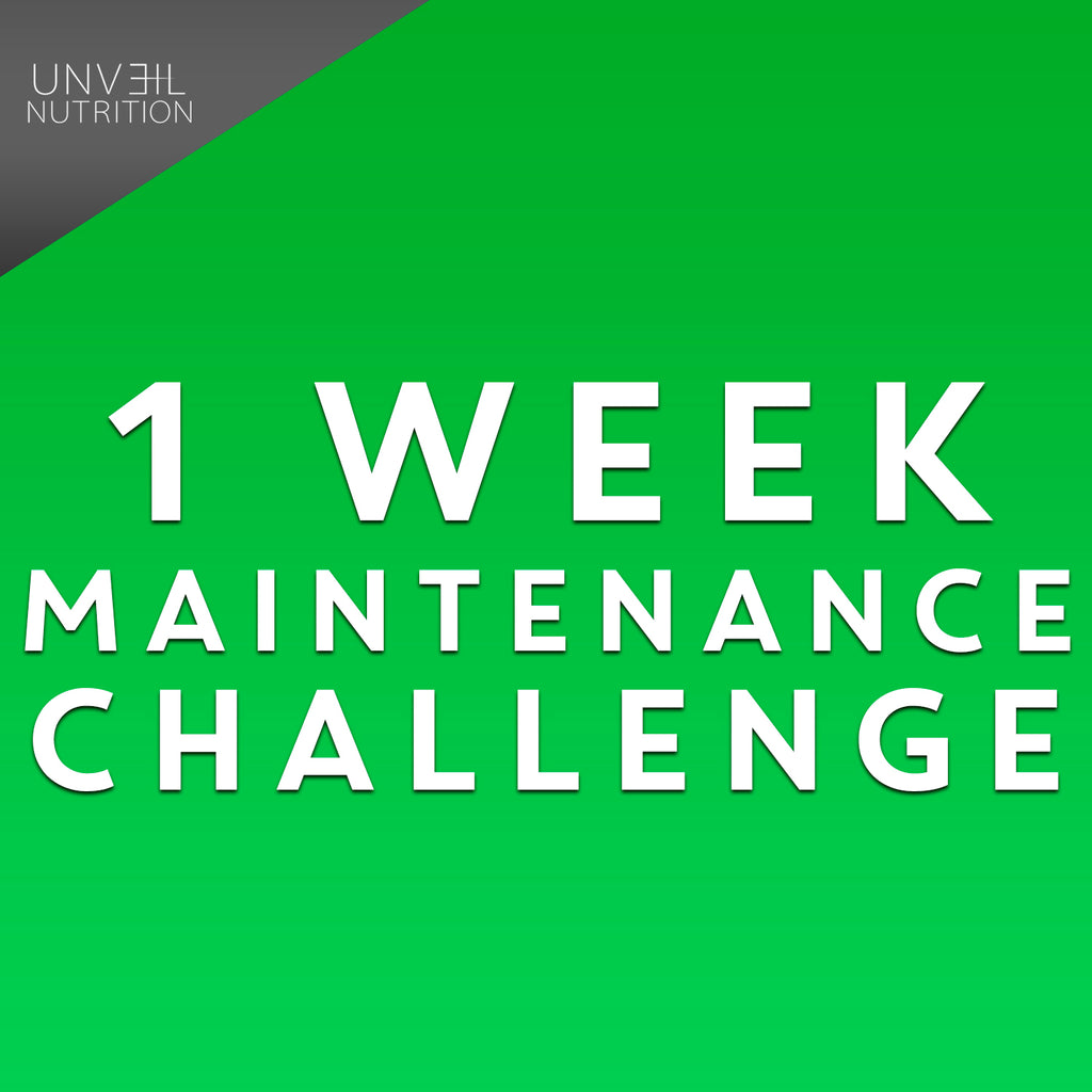 1 WEEK MAINTENANCE CHALLENGE